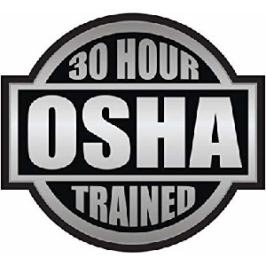 30 Hour OSHA Trained